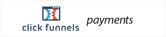 ClickFunnels payments