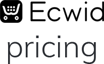 Ecwid Pricing